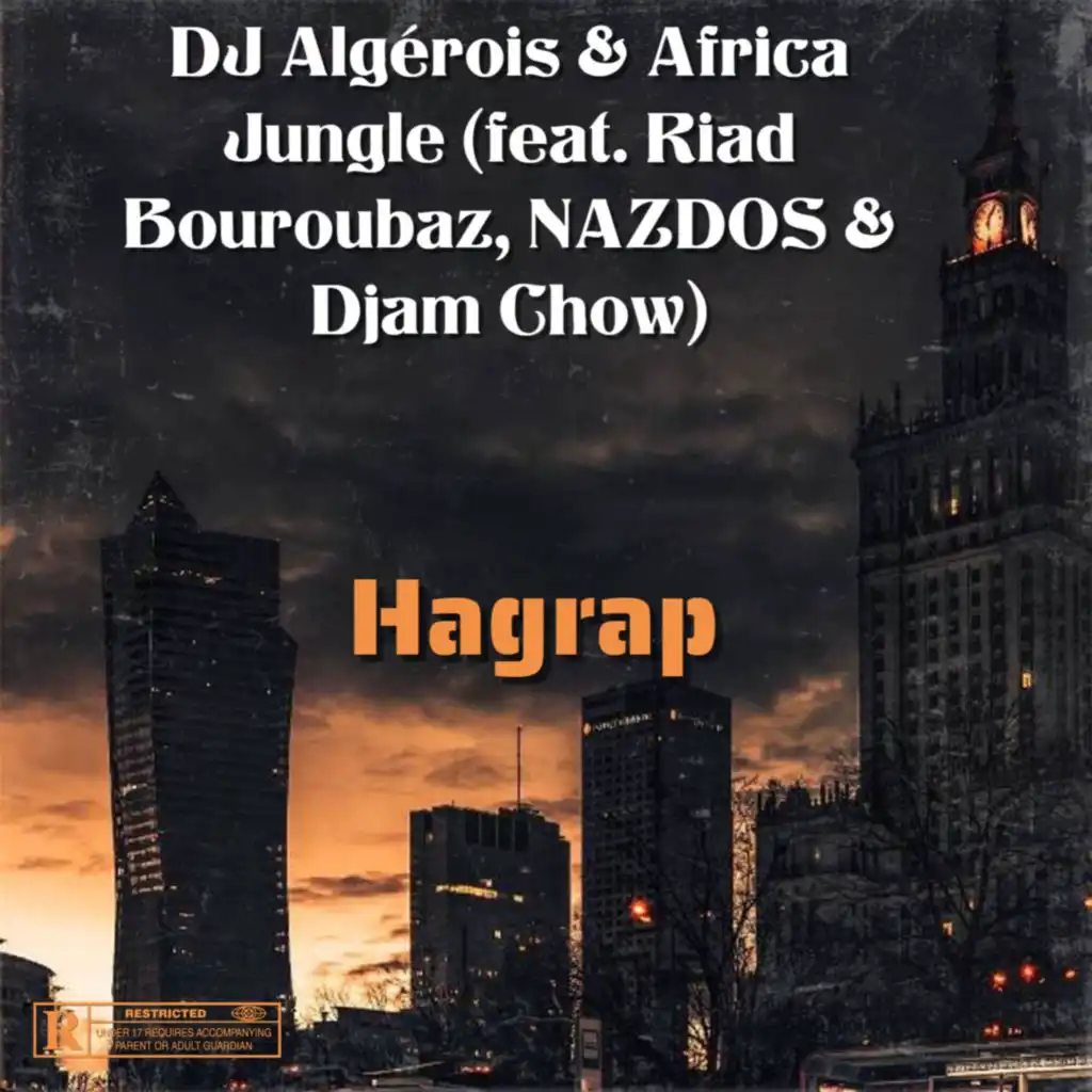 Hagrap (feat. Riad Bouroubaz, NAZDOS & Djam Chow)