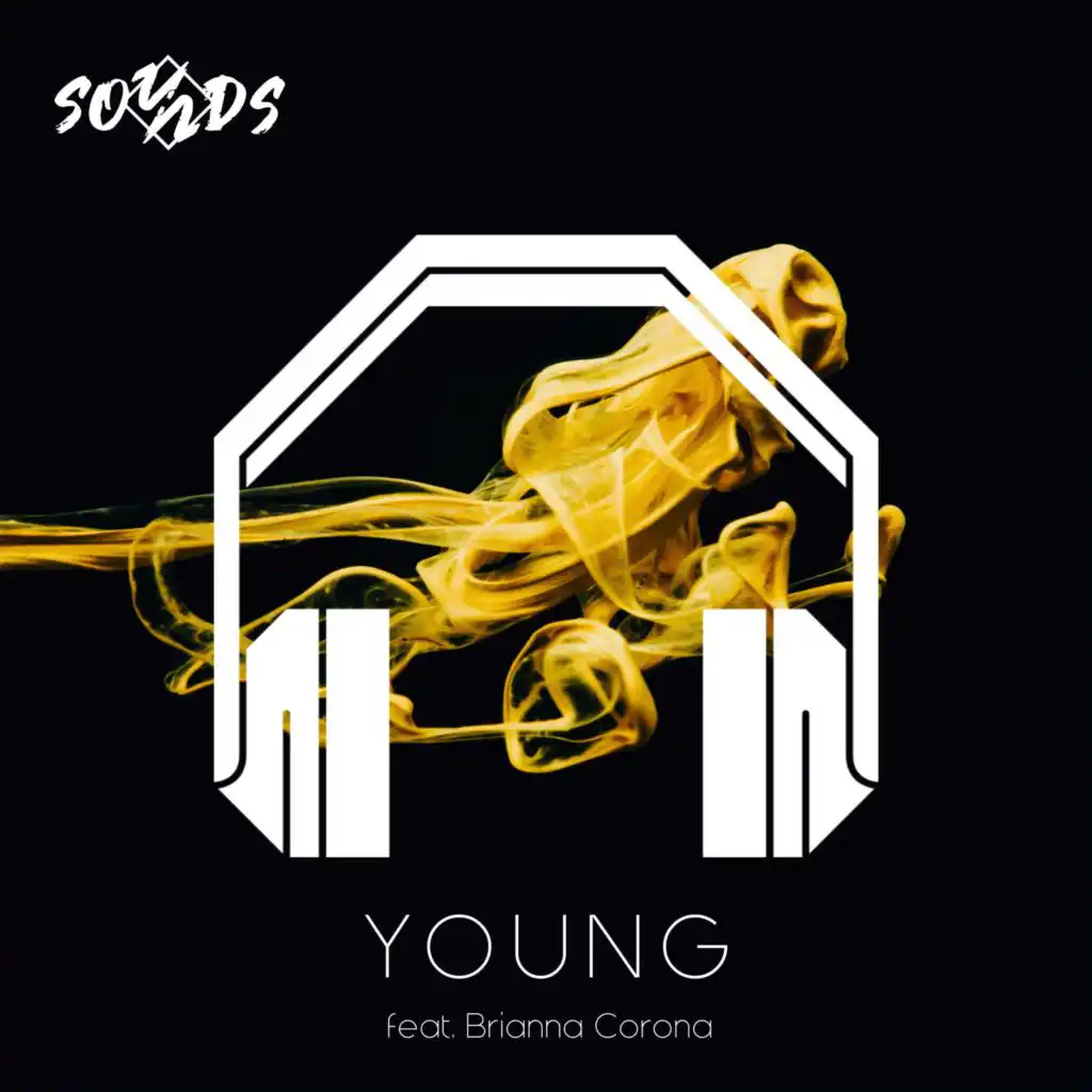 Young (8D Audio) [feat. S O U N D S & Brianna Corona]