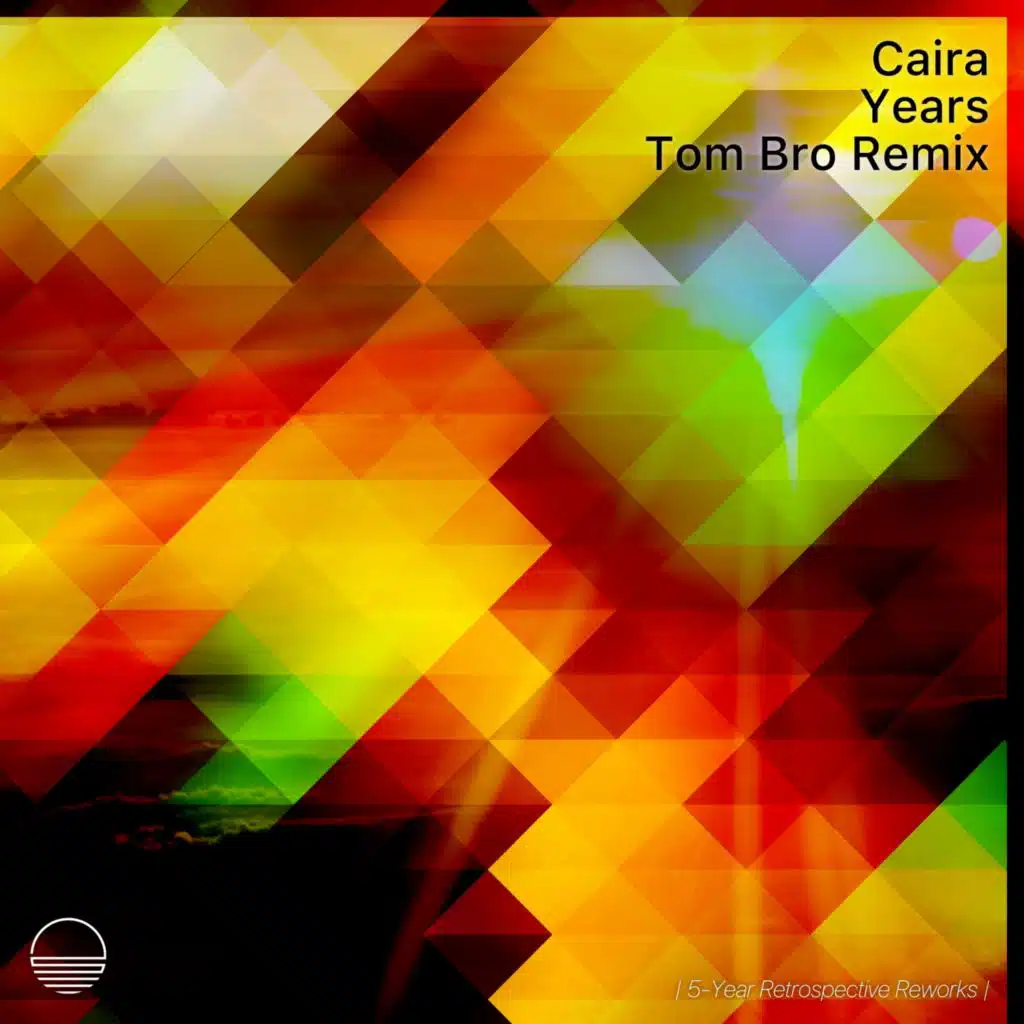 Years (Tom Bro Extended Remix)