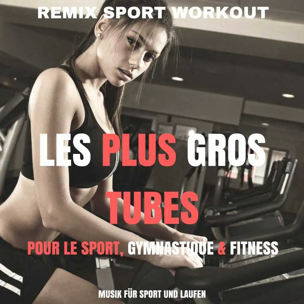 Came Here for Love (Musique pour courir et workout)
