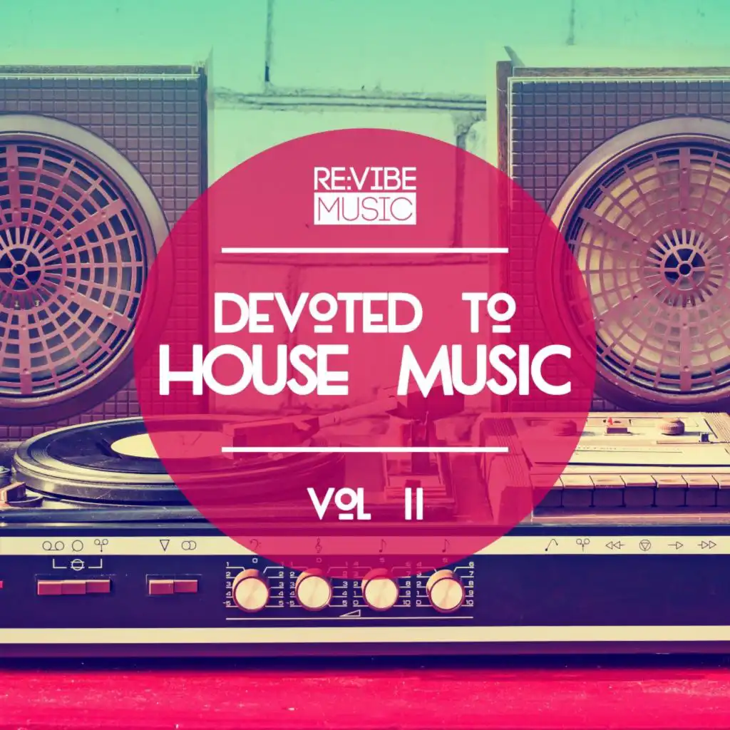 Devoted to House Music, Vol. 2