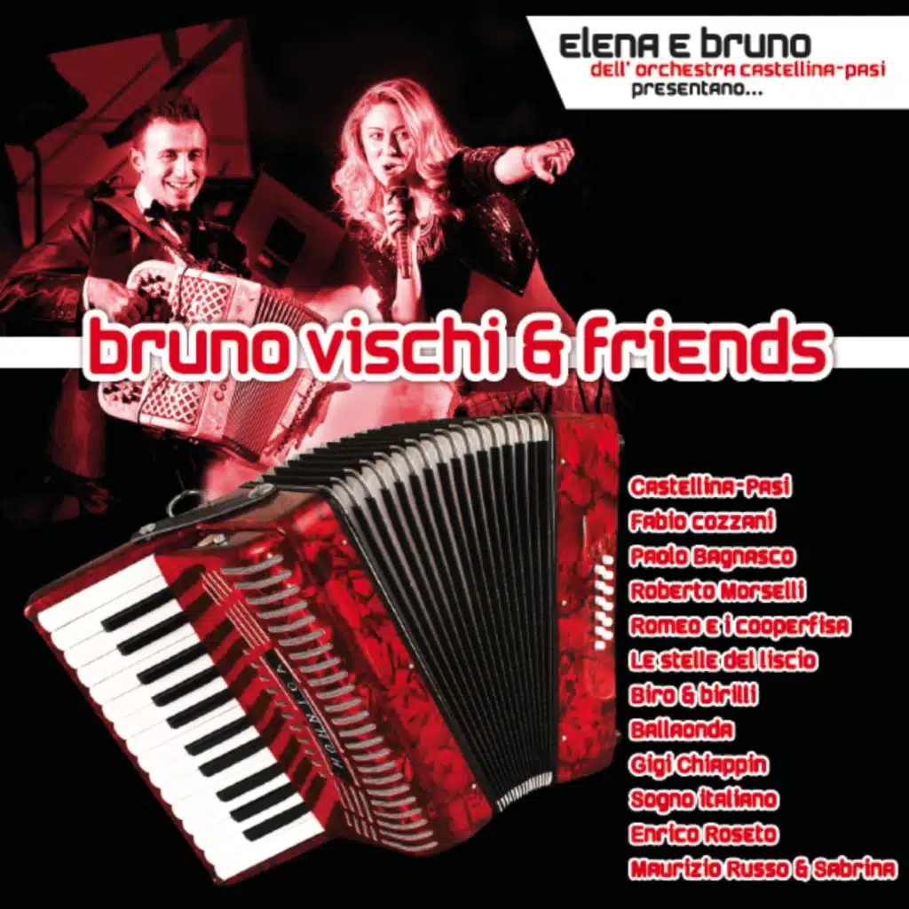 Bruno Vischi & friends