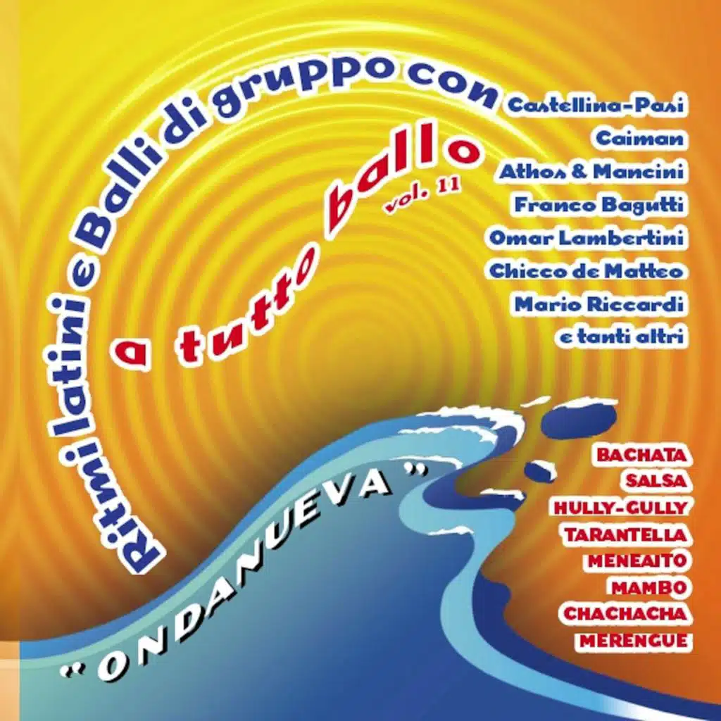A Tutto ballo, Vol. 11 - Ondanueva