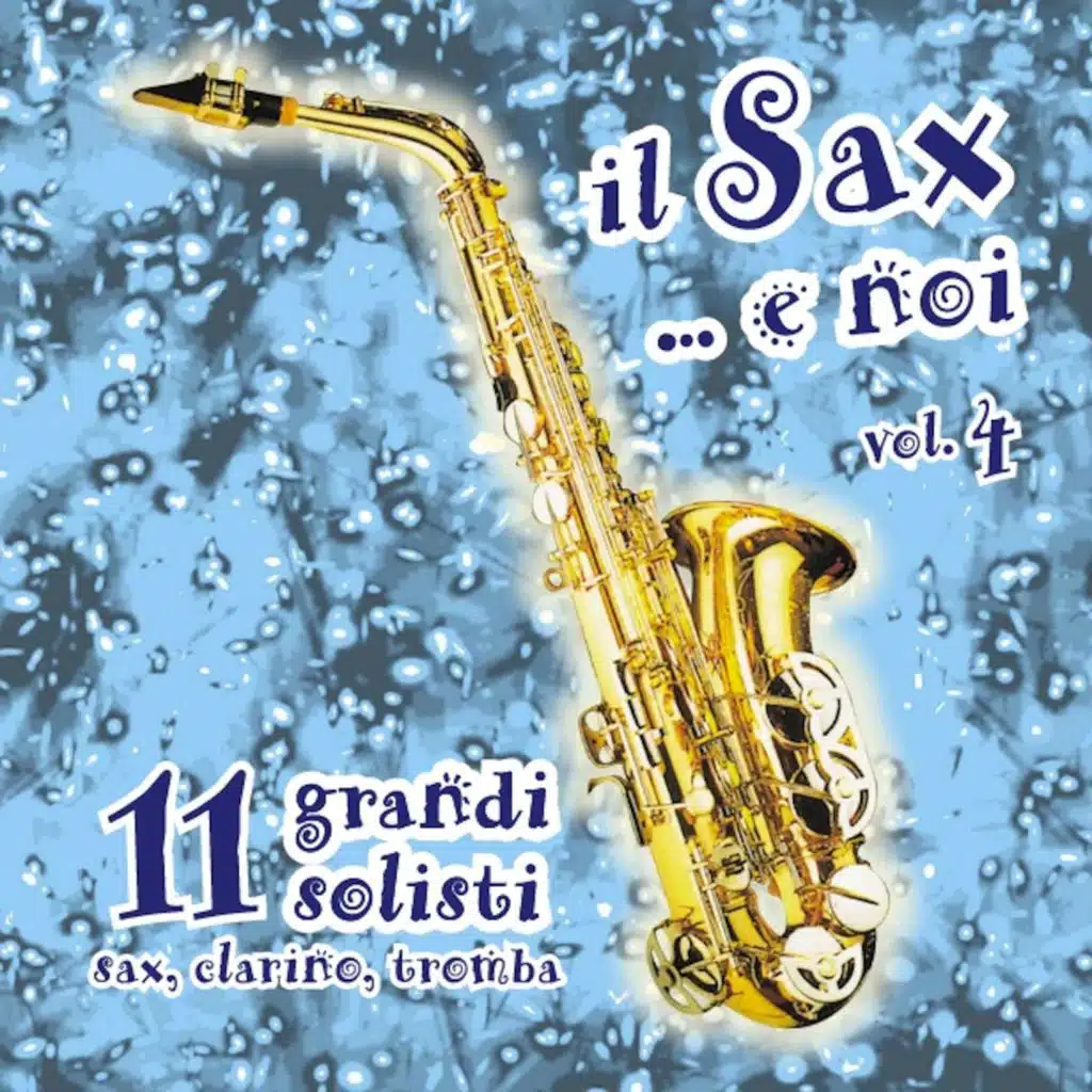 Il sax…e noi, vol. 4