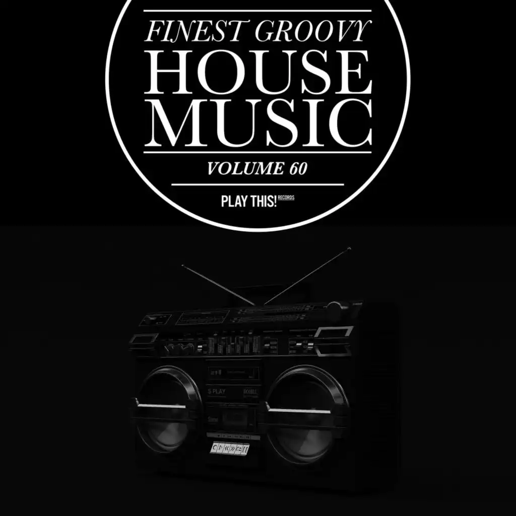 Finest Groovy House Music, Vol. 60