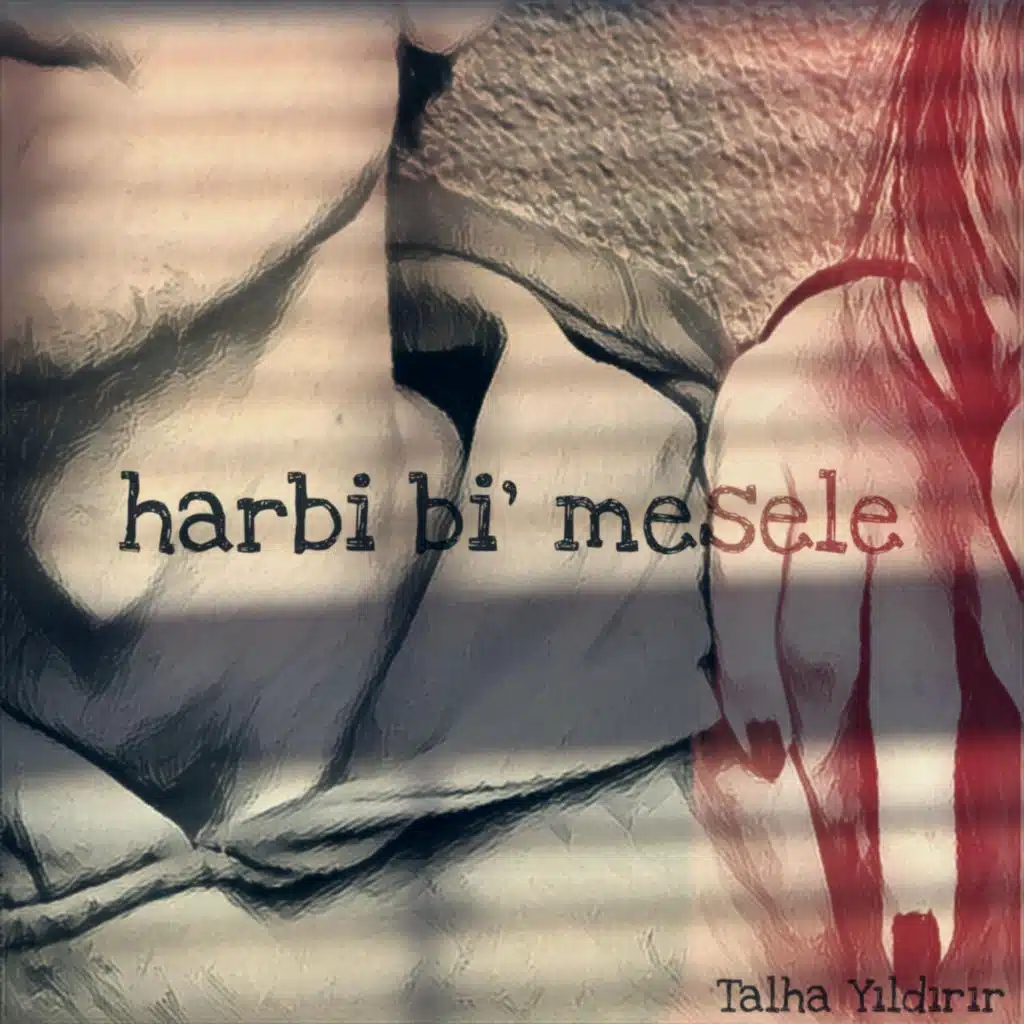 Harbi Bi' Mesele