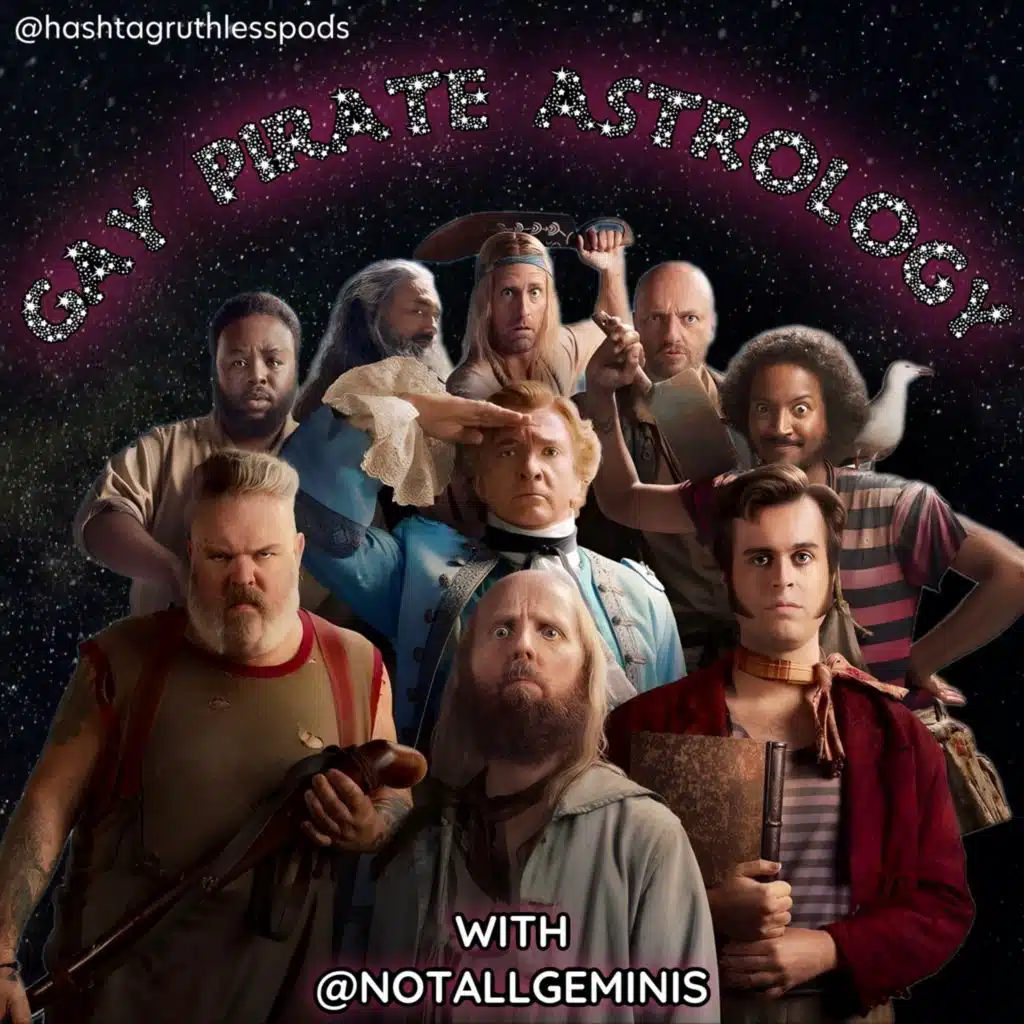 Gay Pirate Astrology with Not All Geminis