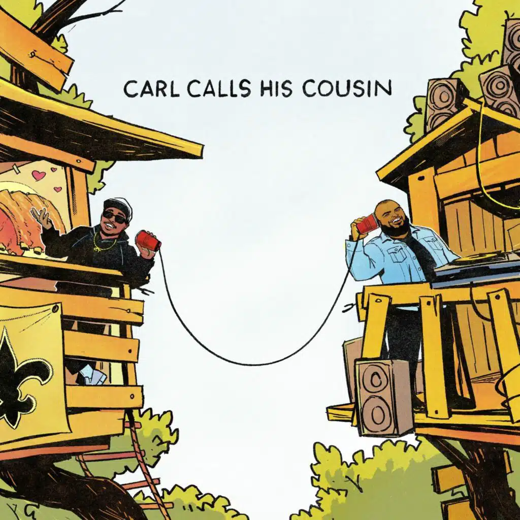 Carl Calls His Cousin #94: I Need That Green Light