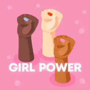 Girl Power | International Women's day