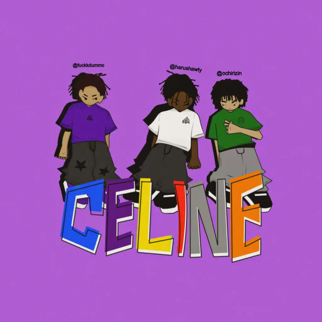 Celine (feat. LIL OCHIRI & Harushawty)