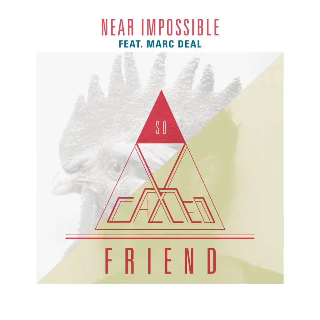 Near Impossible (Brain Fu*kt Remix) [ft. Marc Deal]