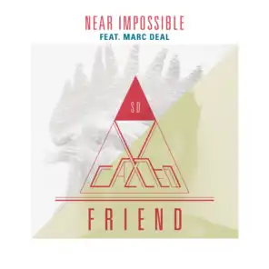 Near Impossible (Milt Mortez Remix) [ft. Marc Deal]