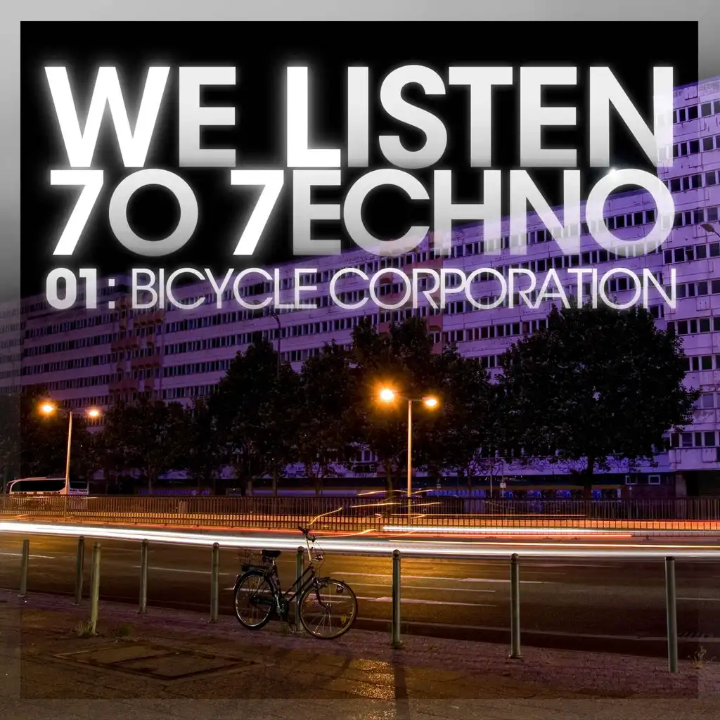 We Listen 7o 7echno 01 (Continuous DJ-Mix By Bicycle Corporation)
