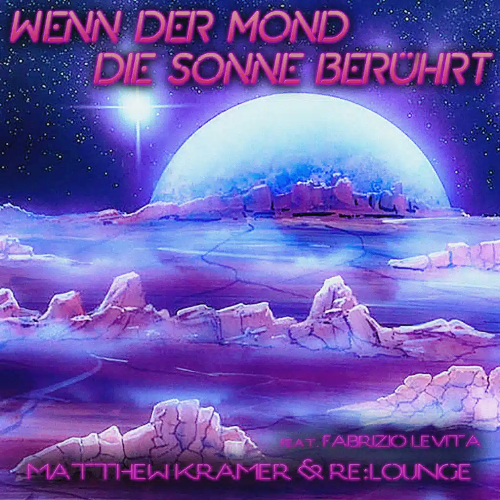 Wenn der Mond die Sonne berührt (feat. Fabrizio Levita)
