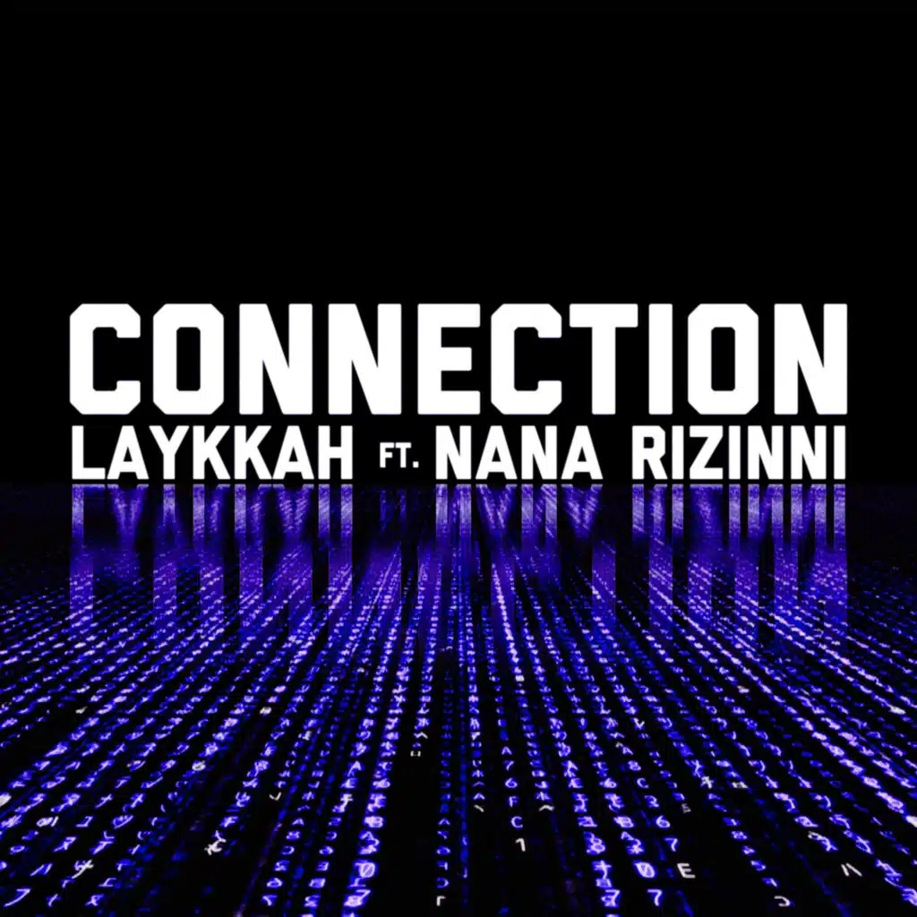 Connection (feat. nana rizinni)