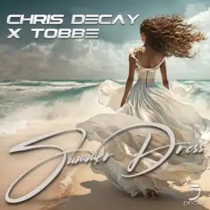 Chris Decay & Tobbe