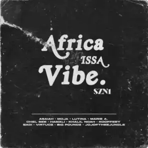 AFRICA ISSA VIBE (SZN1)