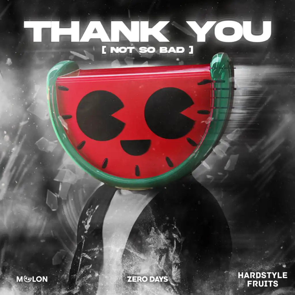 Thank You (Not So Bad) (Extended Mix)
