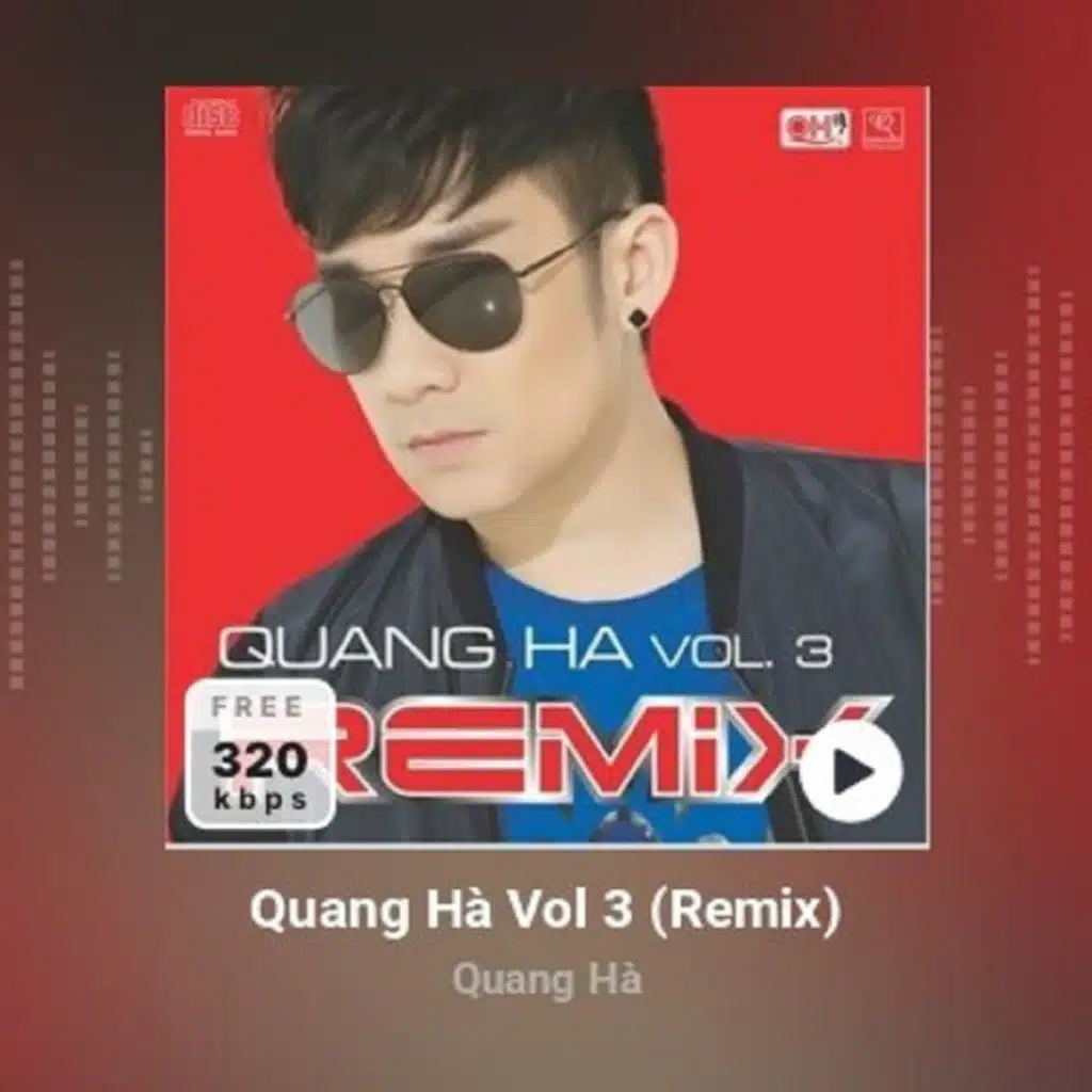 Quang Hà Remix 3