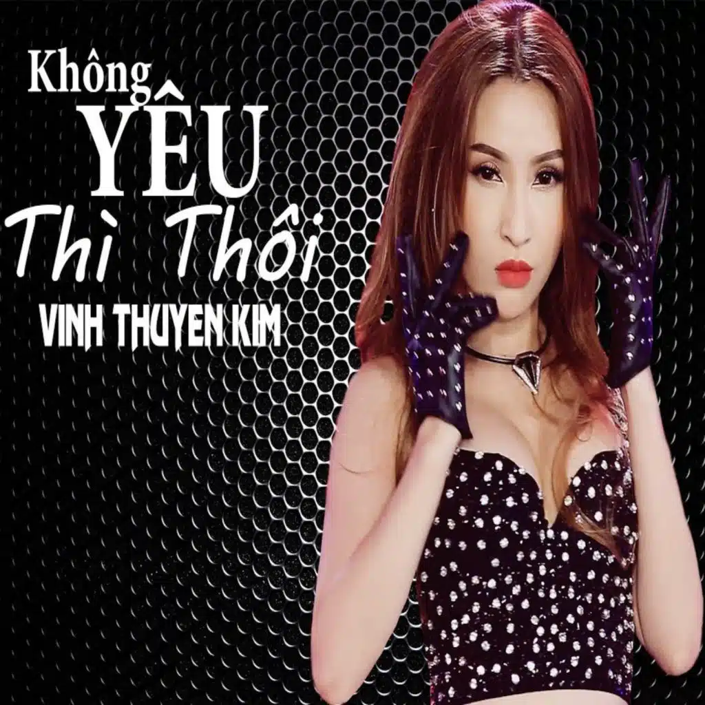Không Yêu Thì Thôi