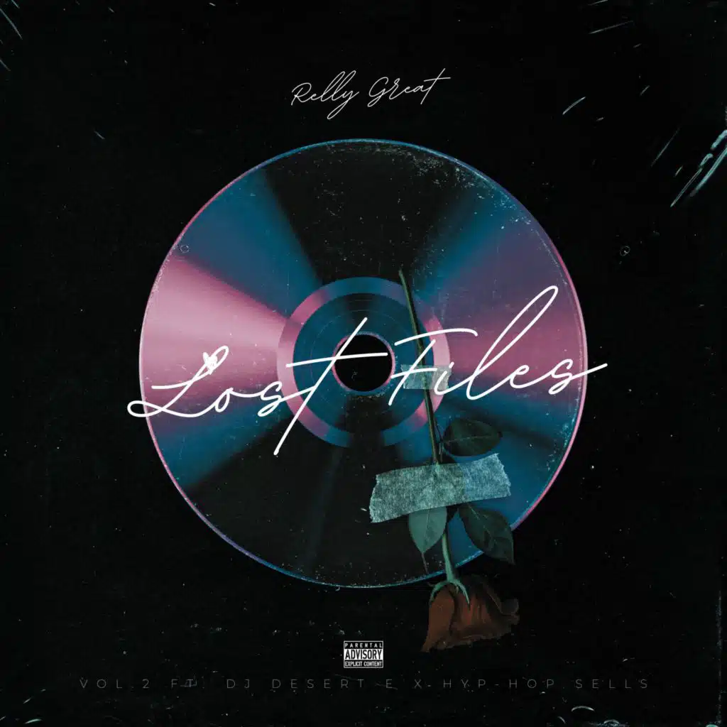 Lost Files, Vol. 2 (feat. Hyp-Hop Sells & DJ Desert E)