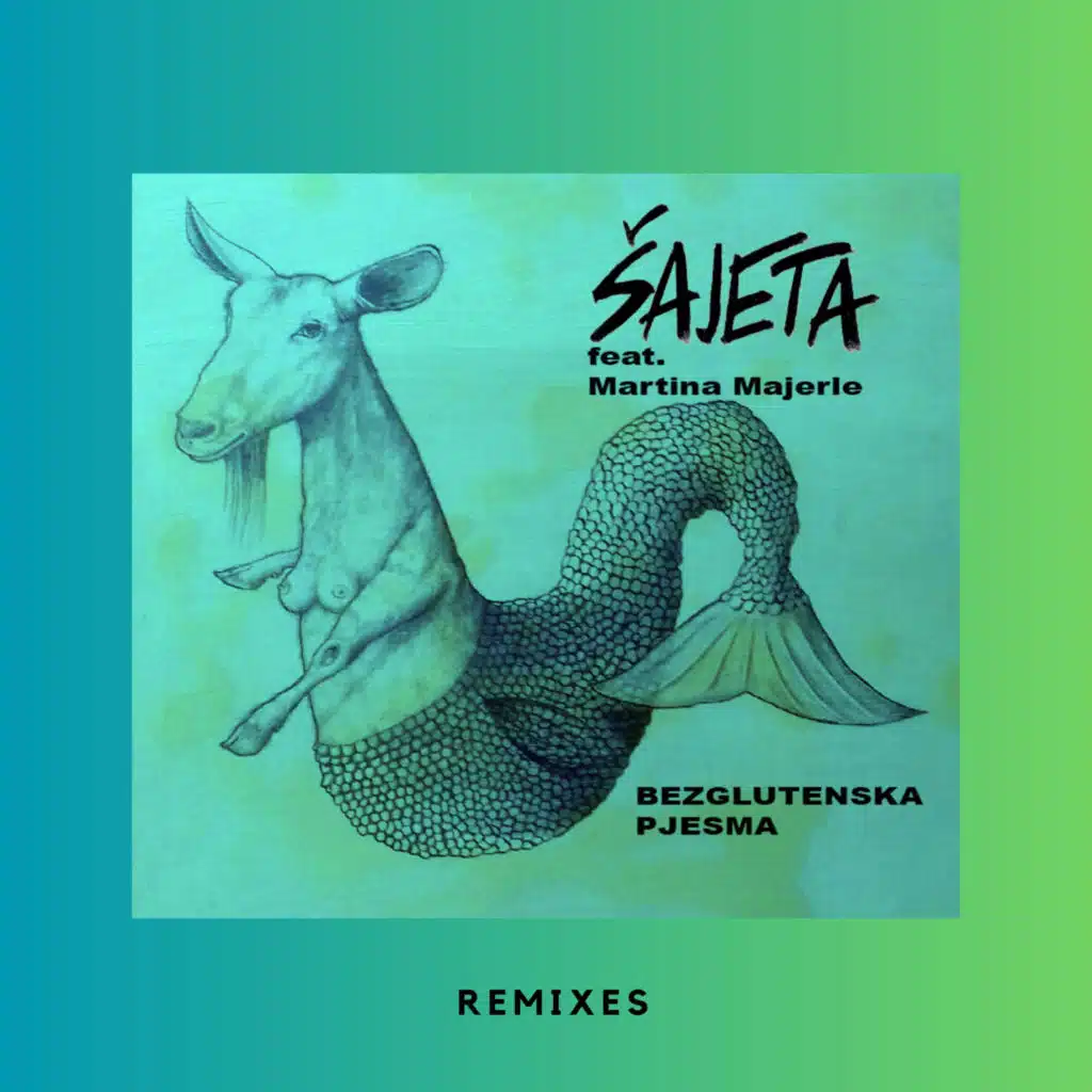 Bezglutenska Pjesma (Remixes) [feat. Martina Majerle]