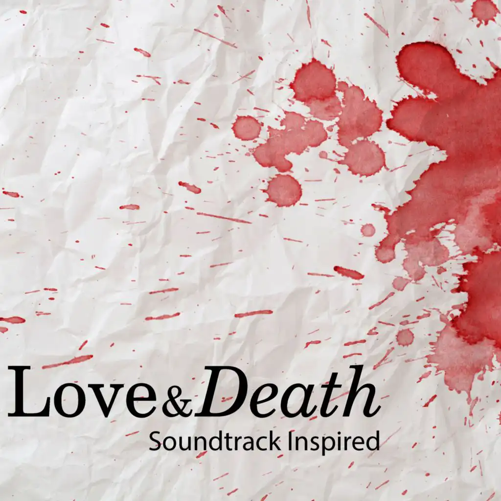 Love & Death Soundtrack (Inspired)