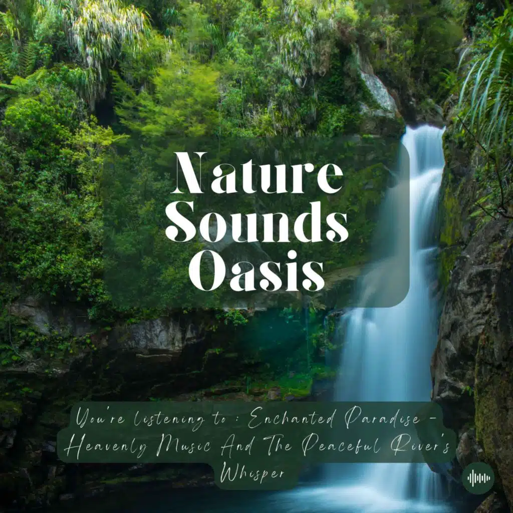 Heavenly Music & Graceful River Sounds For Sleep, Meditation, Relaxation Or Focus | Nature Sounds, Relaxing Music, Meditation Music, Sleep Music, Slee...