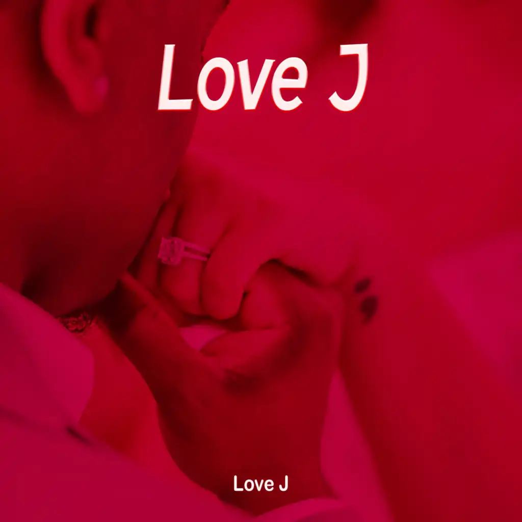 Love J