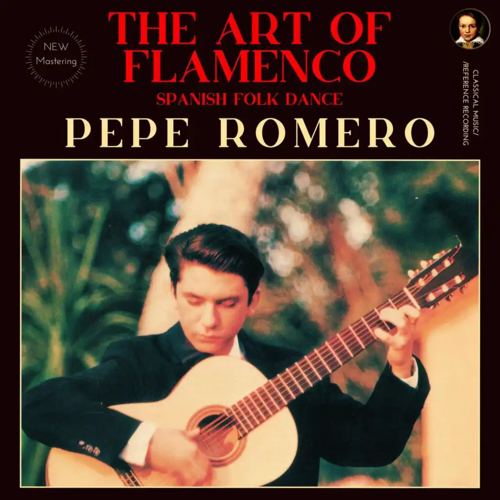 The Art of Flamenco by Pepe Romero (Remastered 2023)