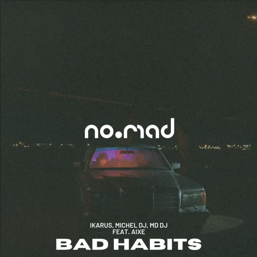 Bad Habits (feat. aixe)