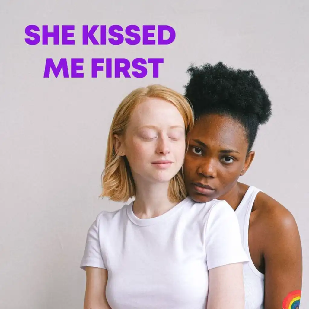 She Kissed Me First | Pride Month 2022