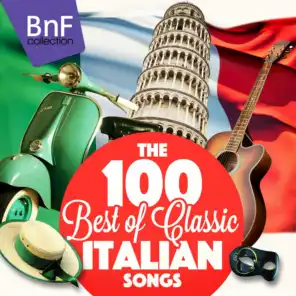 The 100 Best of Classic Italian Songs