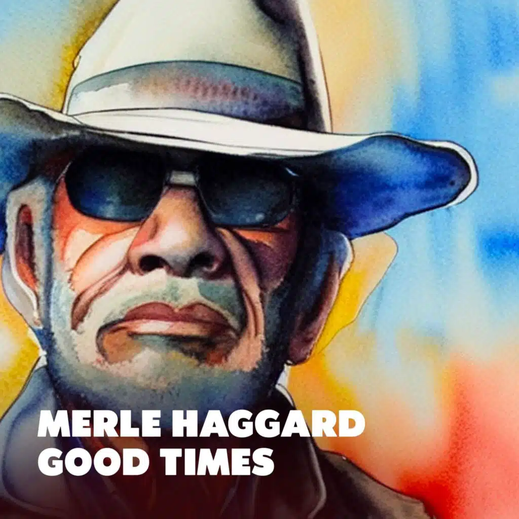 Merle Haggard (with Willie Nelson)