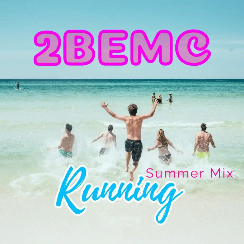 Running (Summer Mix)