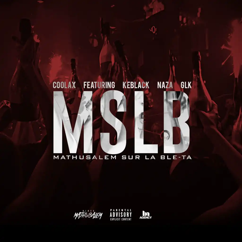 MSLB (Mathusalem sur la ble-ta) [Acapella] [ft. GLK, Keblack & Naza]