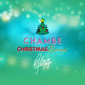 Chambe (Christmas Remix)