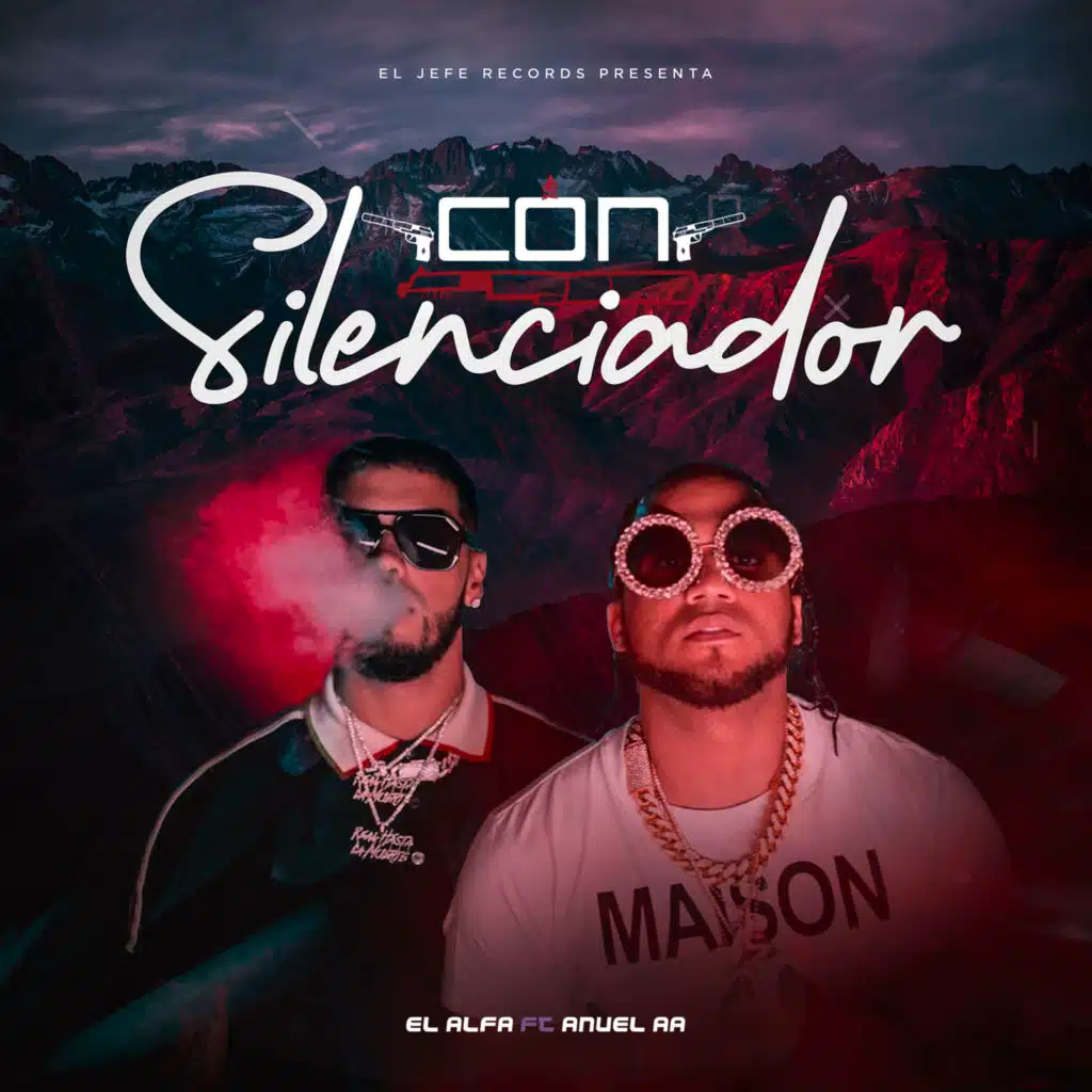 El Alfa & Anuel Aa