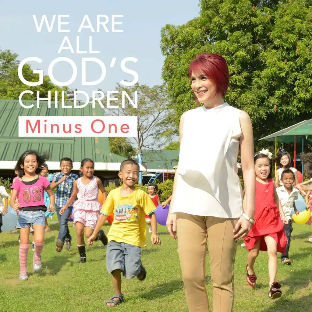 We Are All God's Children (Minus One) [Instrumental]
