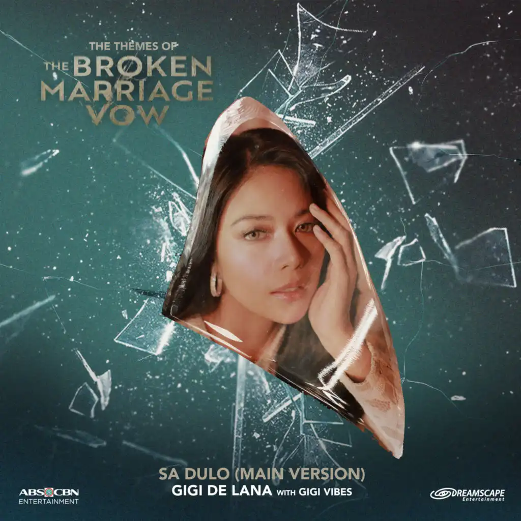Sa Dulo (From "The Broken Marriage Vow", Main Version) [feat. GG Vibes]