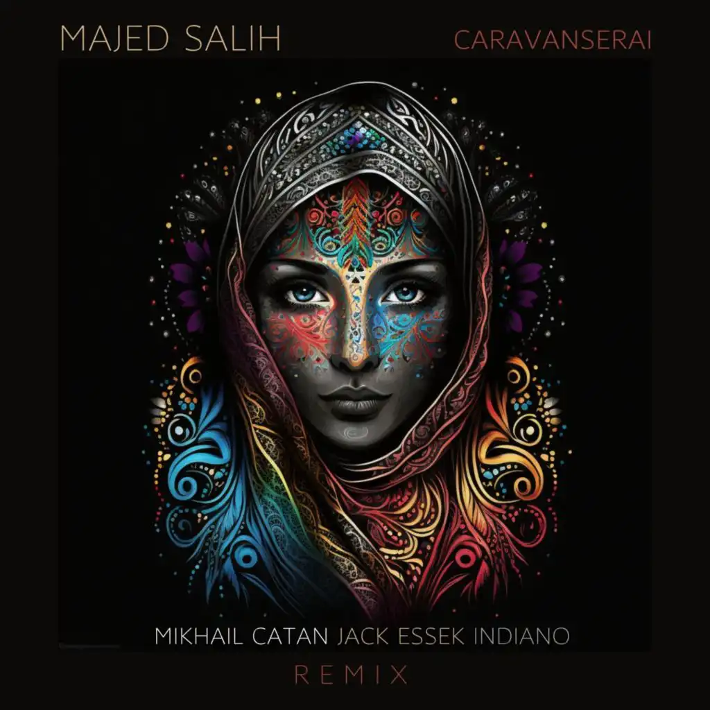 Caravanserai (Mikhail Catan Remix)