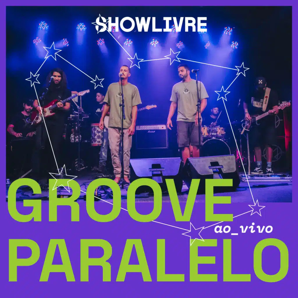 Groove Paralelo, Tizé, Yago Rios & Yasser