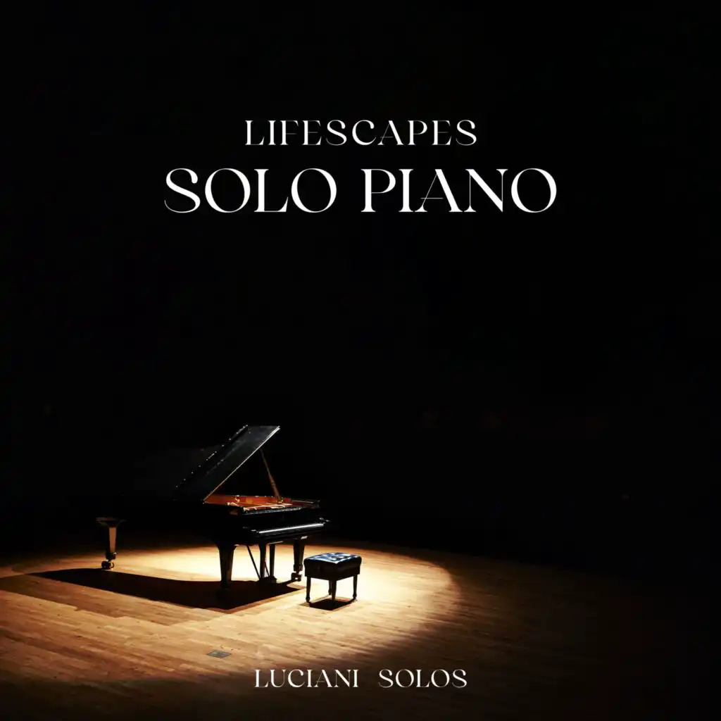 Lifescapes Solo Piano