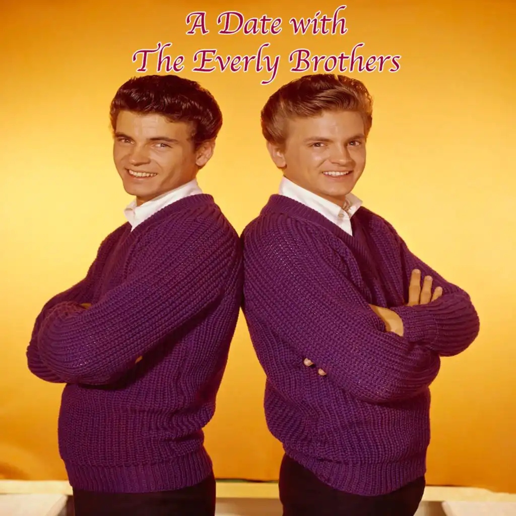 A Date with The Everly Brothers