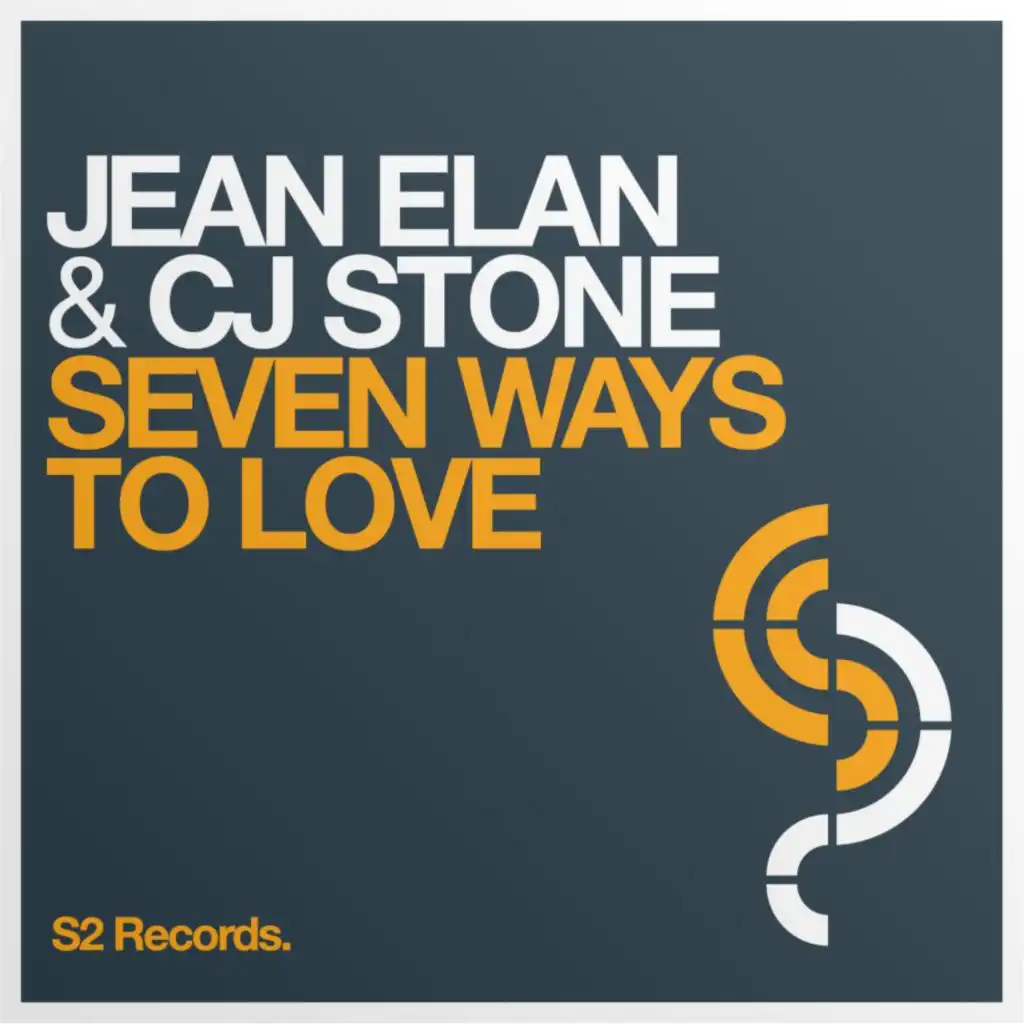 Seven Ways to Love (Jean Elan Mix)