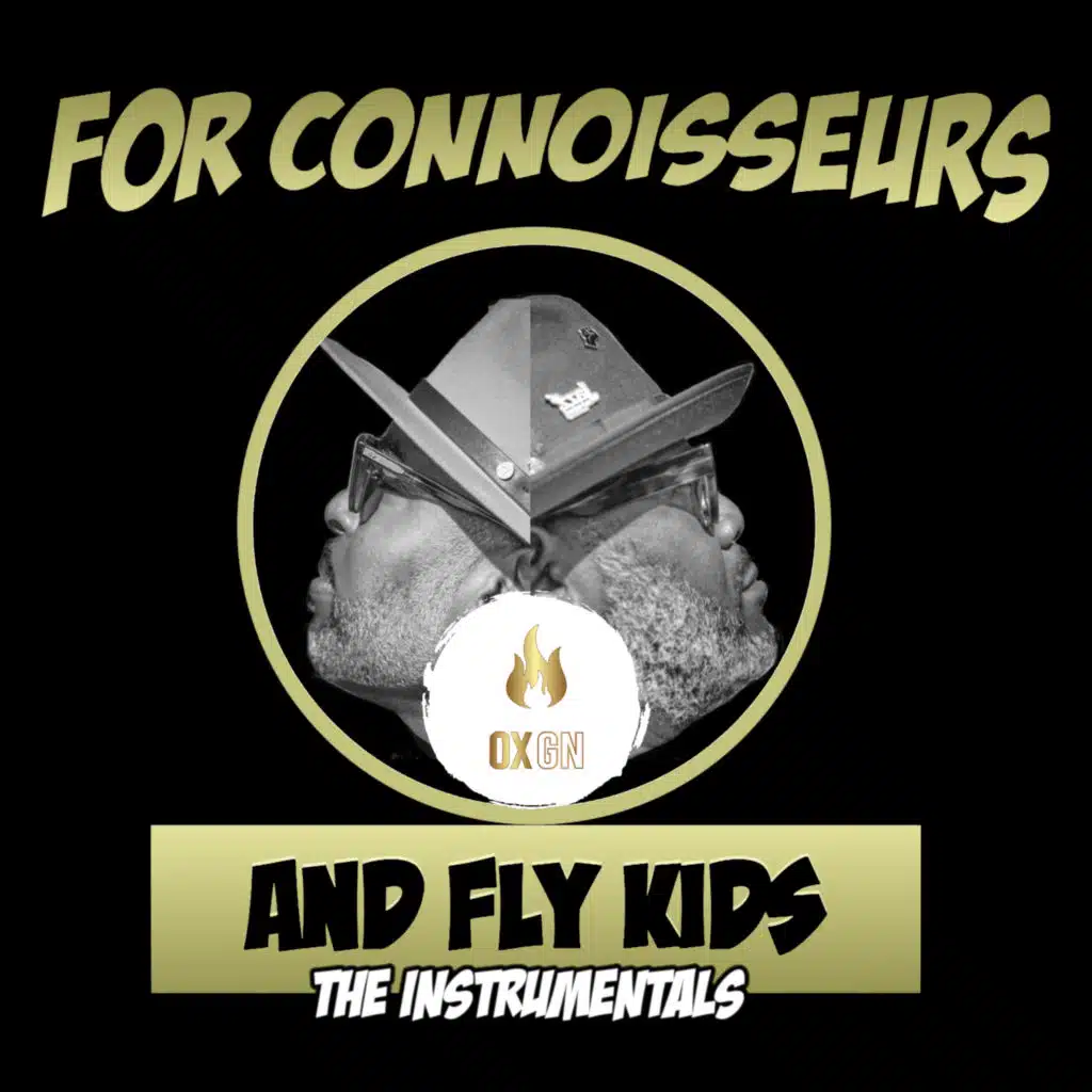 For Connoisseurs and Fly Kids: The Instrumentals (Instrumentals)