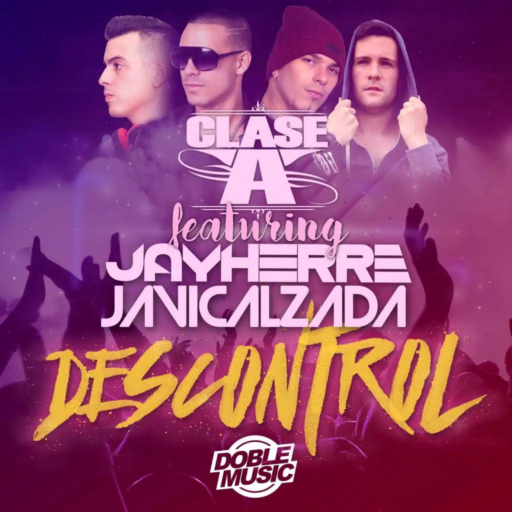 Descontrol (ft. Jay Herre & Javi Calzada)