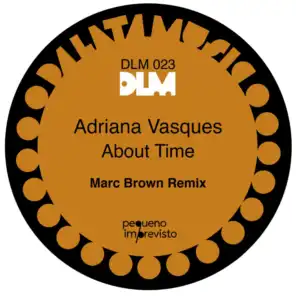 About Time (Marc Brown Remix)