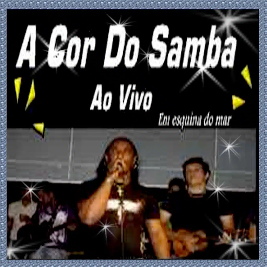Grupo A Cor do Samba