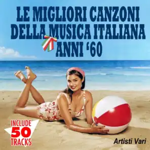 Le migliori canzoni della musica italiana anni '60